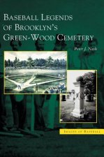 Baseball Legends of Brooklyn's Green-Wood Cemetery
