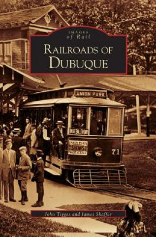 Railroads of Dubuque
