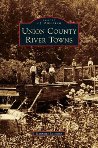 Union County River Towns