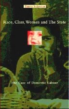 Race  Class Women And The State