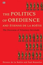 Politics of Obedience - The discourse of voluntary servitude
