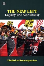 The New Left: Legacy and Continuity