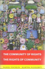 Community Of Rights - Rights Of Community - The Rights of Community