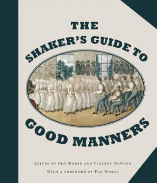Shaker's Guide to Good Manners