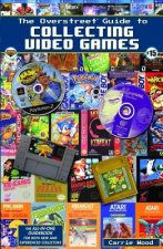 Overstreet Guide To Collecting Video Games