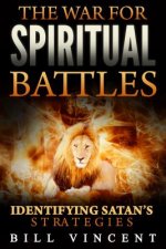 War for Spiritual Battles