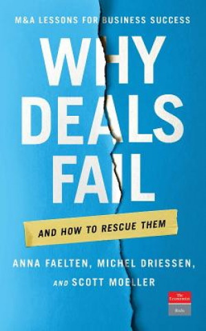 Why Deals Fail: And How to Rescue Them