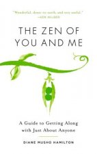 Zen of You and Me