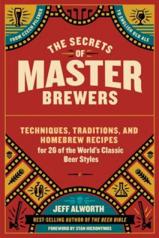 Secrets of Master Brewers, the