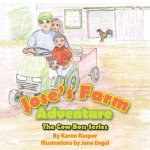 Jose's Farm Adventure