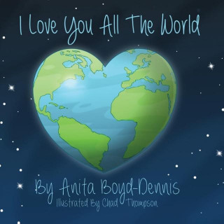 I Love You All The World
