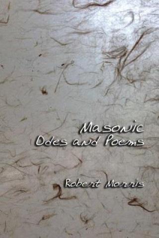 Masonic Odes and Poems