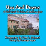 Ups and Downs, a Kid's Guide to Palma de Mallorca, Spain