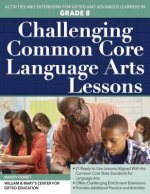 Challenging Common Core Language Arts Lessons