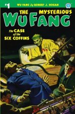The Mysterious Wu Fang #1: The Case of the Six Coffins