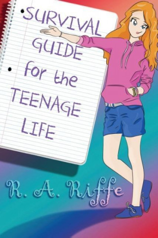 Survival Guide for the Teenage Life