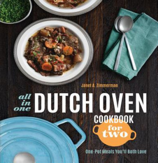 All-in-One Dutch Oven Cookbook for Two