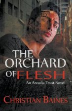 Orchard of Flesh