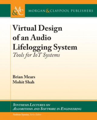 Virtual Design of an Audio Lifelogging System