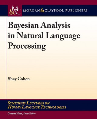 Bayesian Analysis in Natural Language Processing