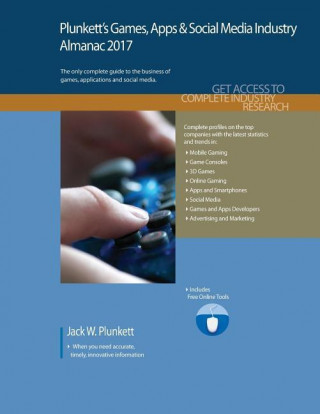 Plunkett's Games, Apps & Social Media Industry Almanac 2017