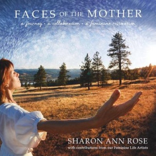 Faces of the Mother