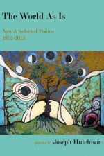 World as Is: New & Selected Poems, 1972-2015