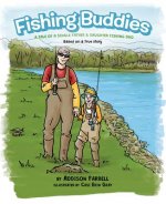 Fishing Buddies: A Tale of a Single-Father-Daughter Fishing Duo