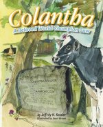Colantha: A Beloved World Champion Cow