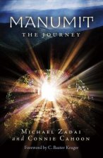 Manumit the Journey: Volume 1
