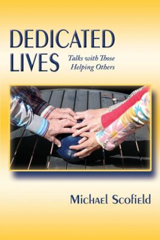 Dedicated Lives
