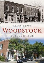 Woodstock Through Time