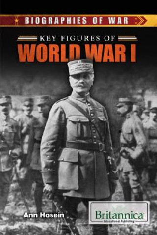 Key Figures of World War I