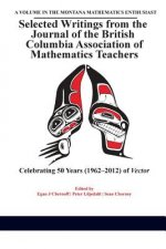 Selected Writings from the Journal of the British Columbia Association of Mathematics Teachers