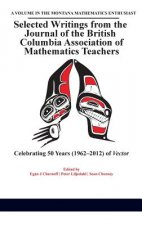 Selected Writings from the Journal of the British Columbia Association of Mathematics Teachers