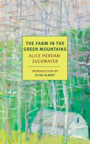 Farm In The Green Mountains (Alice Herdan-Zuckmayer,Ida H. Washington,Carol E. Washington)()