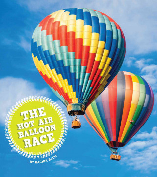 The Hot Air Balloon Race