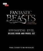Incredibuilds: Fantastic Beasts and Where to Find Them: Swooping Evil Deluxe Book and Model Set