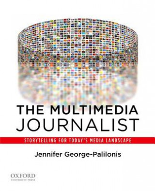 The Multimedia Journalist