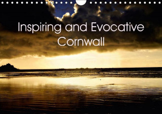 Inspiring and Evocative Cornwall (Wall Calendar 2017 DIN A4 Landscape)