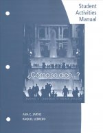 Student Activities Manual for Jarvis/Lebredo/Mena-Ayllon's Como se dice...?, 11th