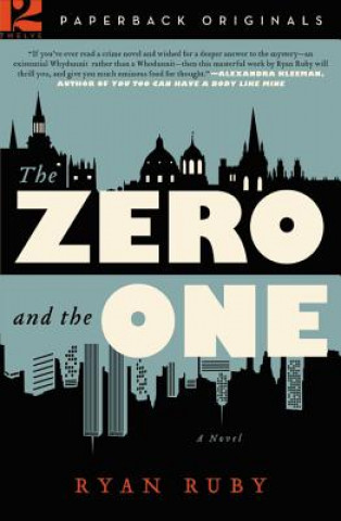 Zero and the One