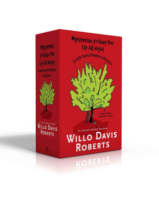 Mysteries to Keep You Up All Night: A Willo Davis Roberts Boxed Set: The View from the Cherry Tree; Megan's Island; Hostage; Scared Stiff