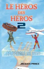 Heros Des Heros 2