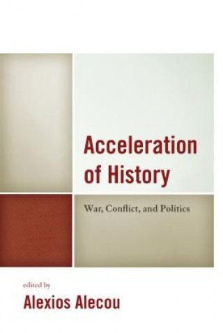 Acceleration of History