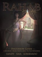 Rahab My Story a Journey from Sinfulness to Faithfulness