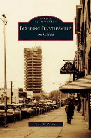 Building Bartlesville