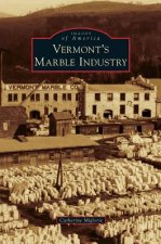 Vermont's Marble Industry