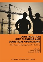 Construction Site Planning and Logistical Operations