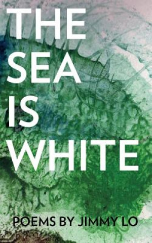 Sea Is White